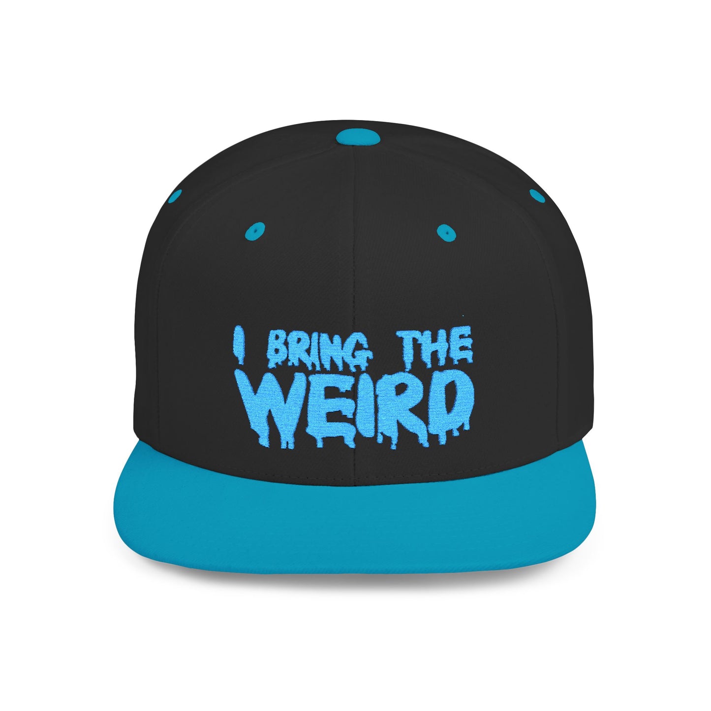 I BRING THE WEIRD Classic Flat Bill Trucker Cap - Teal