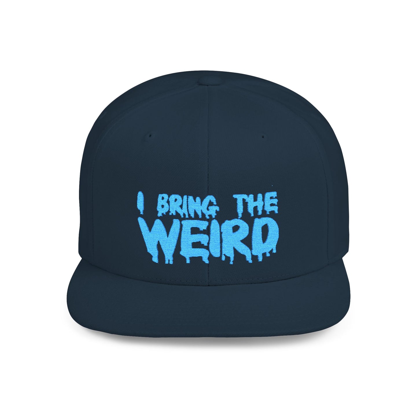 I BRING THE WEIRD Classic Flat Bill Trucker Cap - Teal