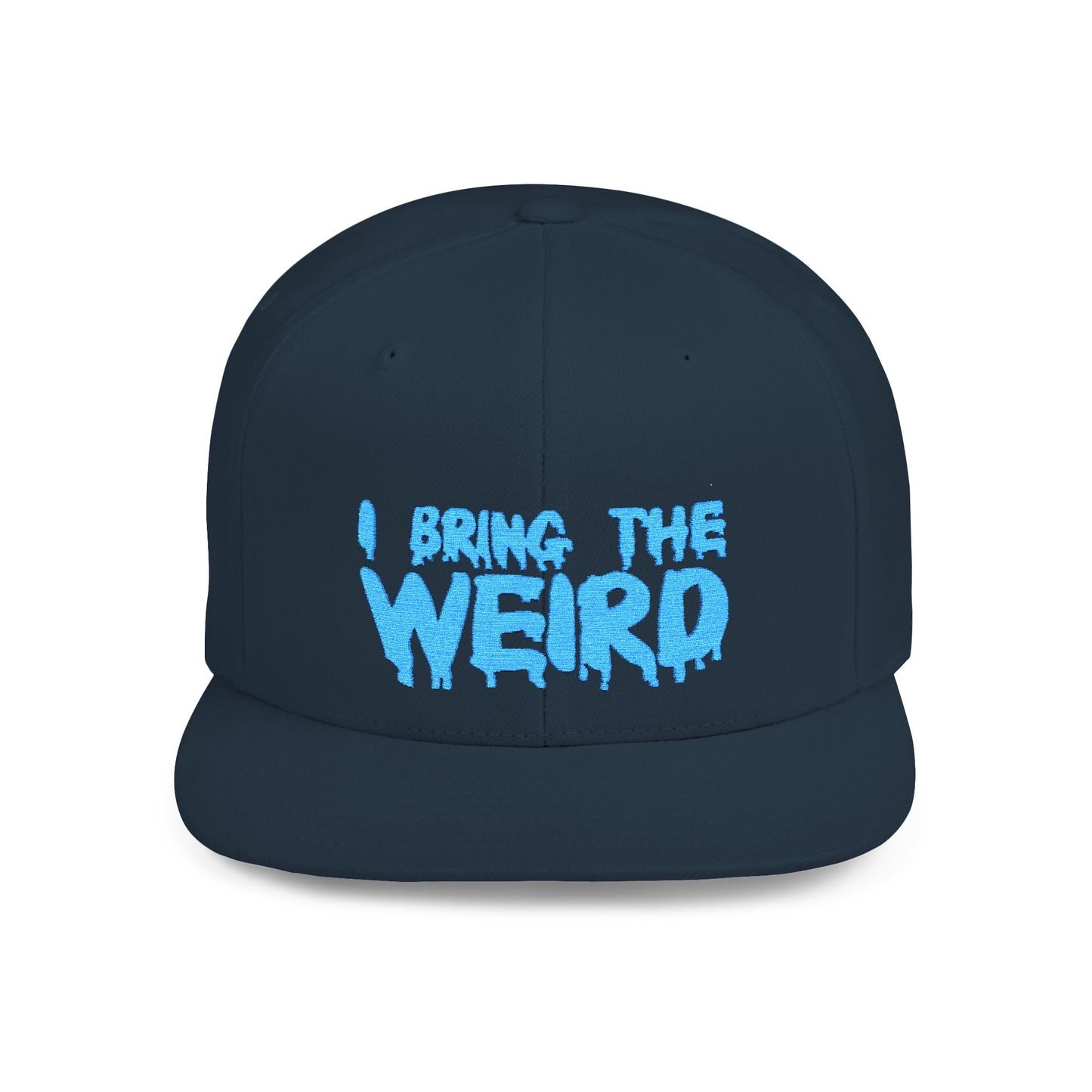 I BRING THE WEIRD Classic Flat Bill Trucker Cap - Teal