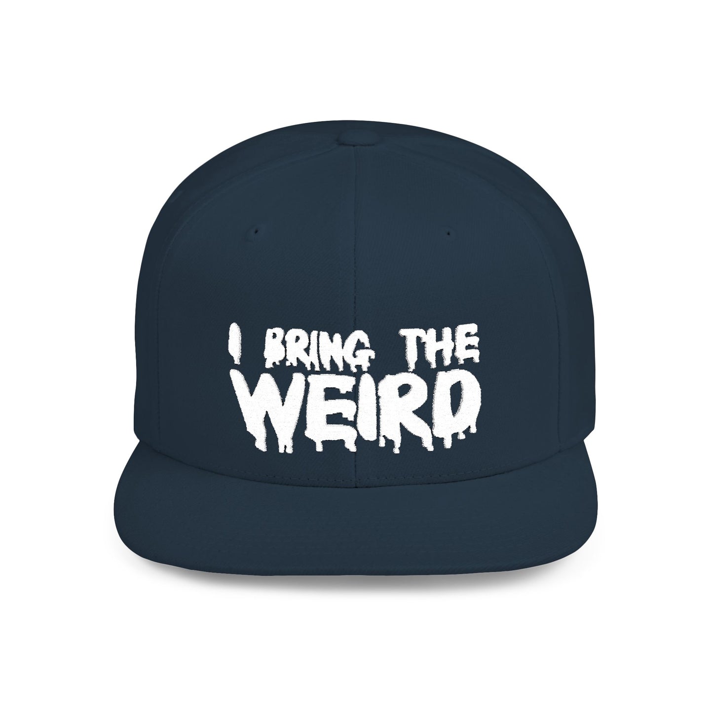 I BRING THE WEIRD Classic Flat Bill Trucker Cap - White