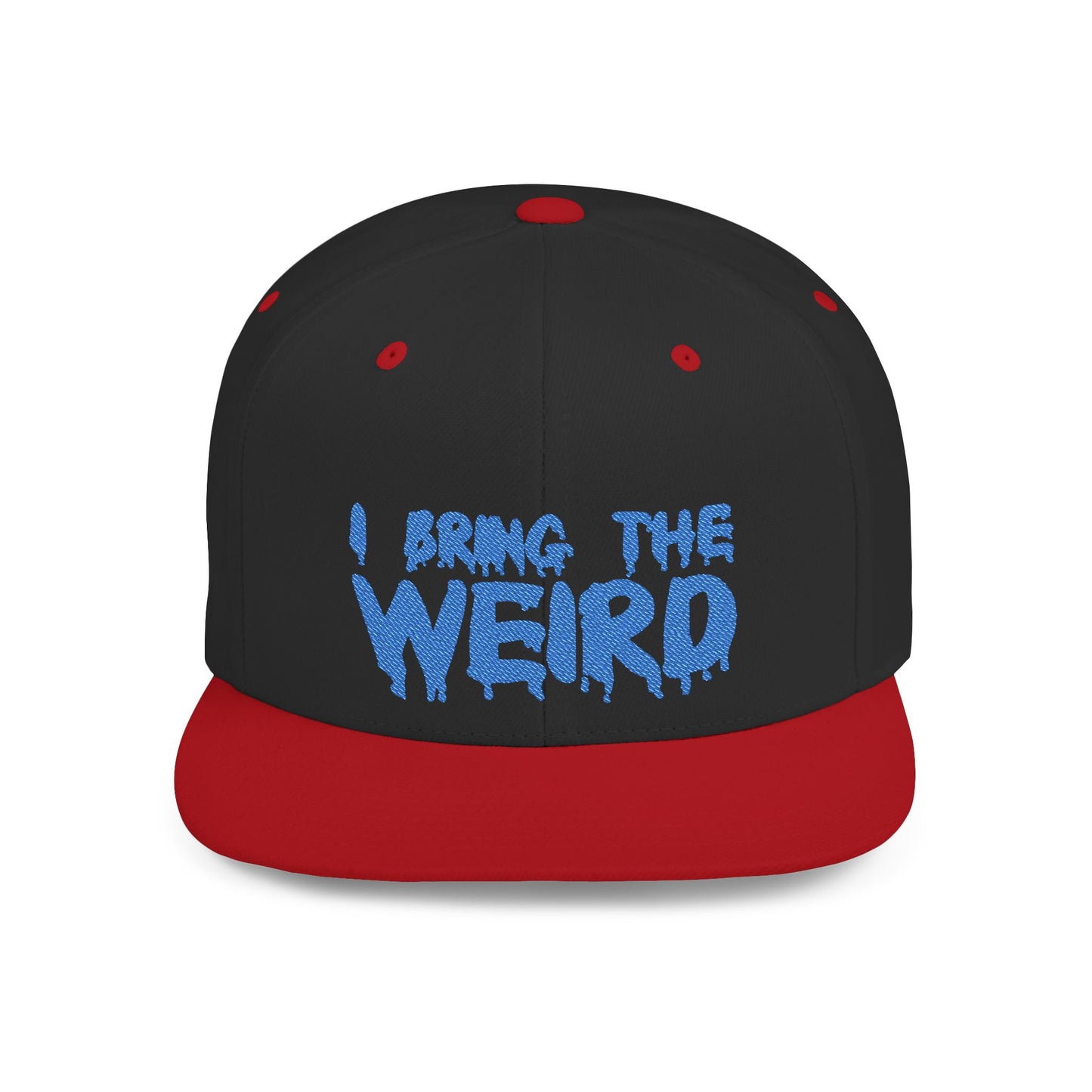 I Bring the Weird Flat Bill Snapback Hat - Blue | Unique Gifts for Quirky Friends, Stylish Headwear for Festivals, Fun Accessory for Parties