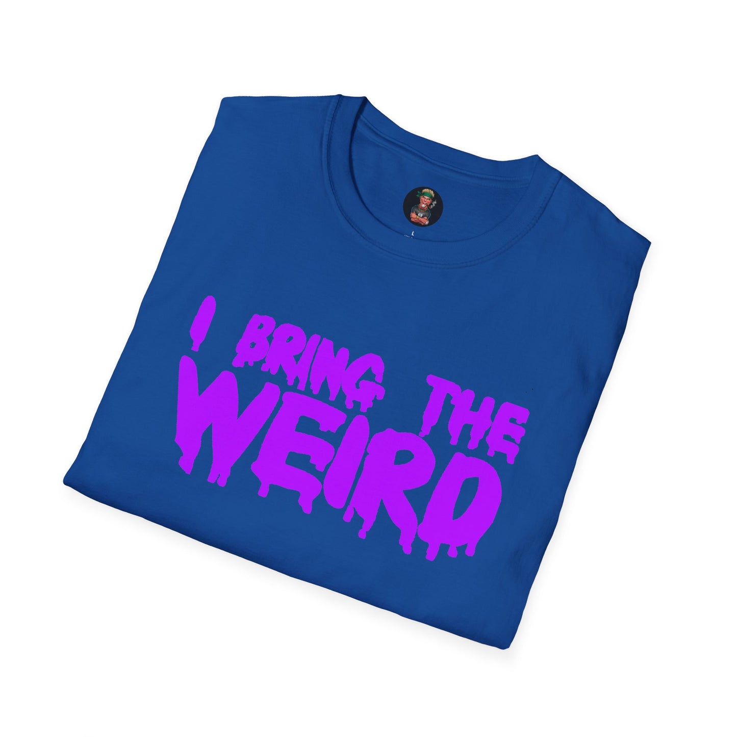 I BRING THE WEIRD T- Shirt - Blue/Purple