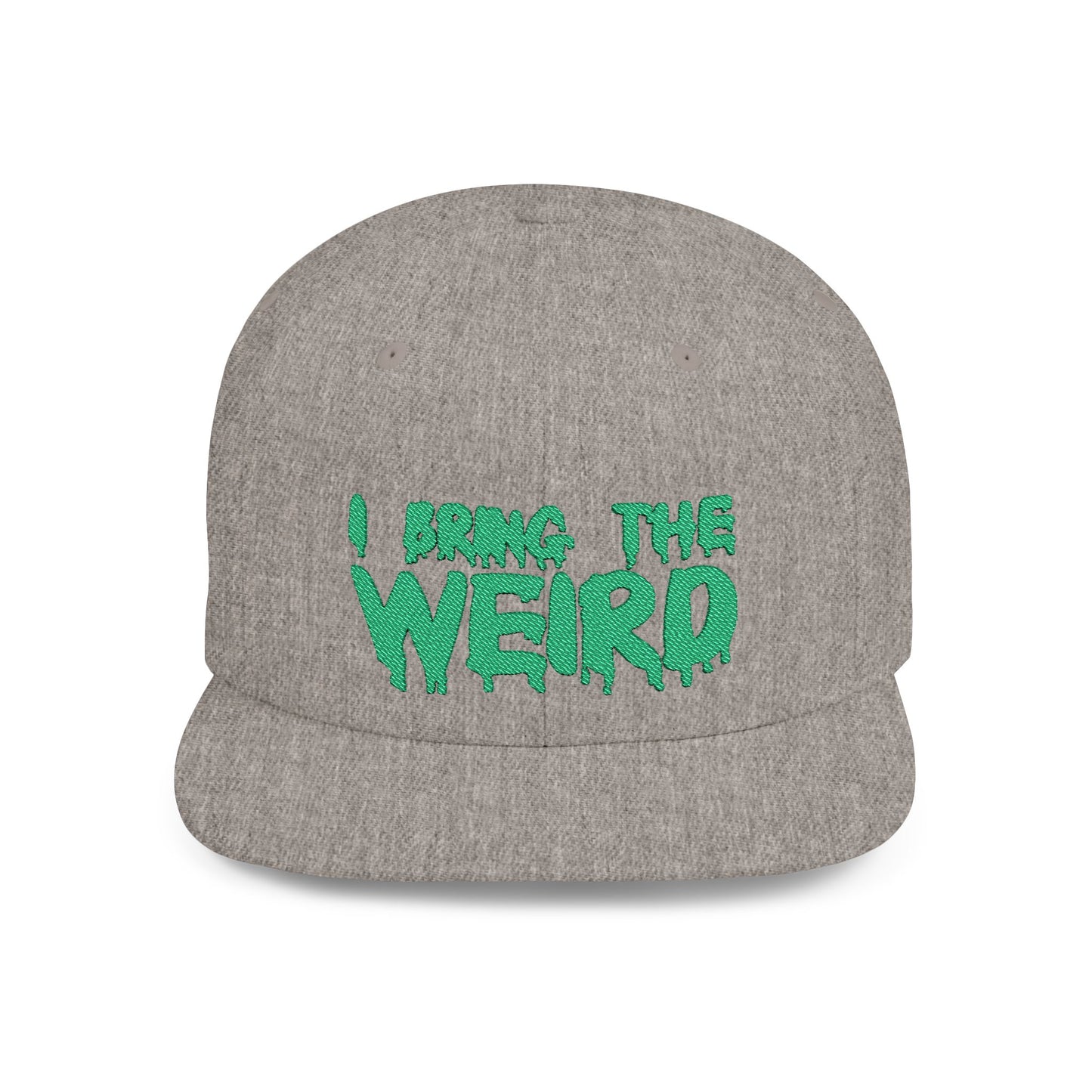 I BRING THE WEIRD Classic Flat Bill Trucker Cap - Green