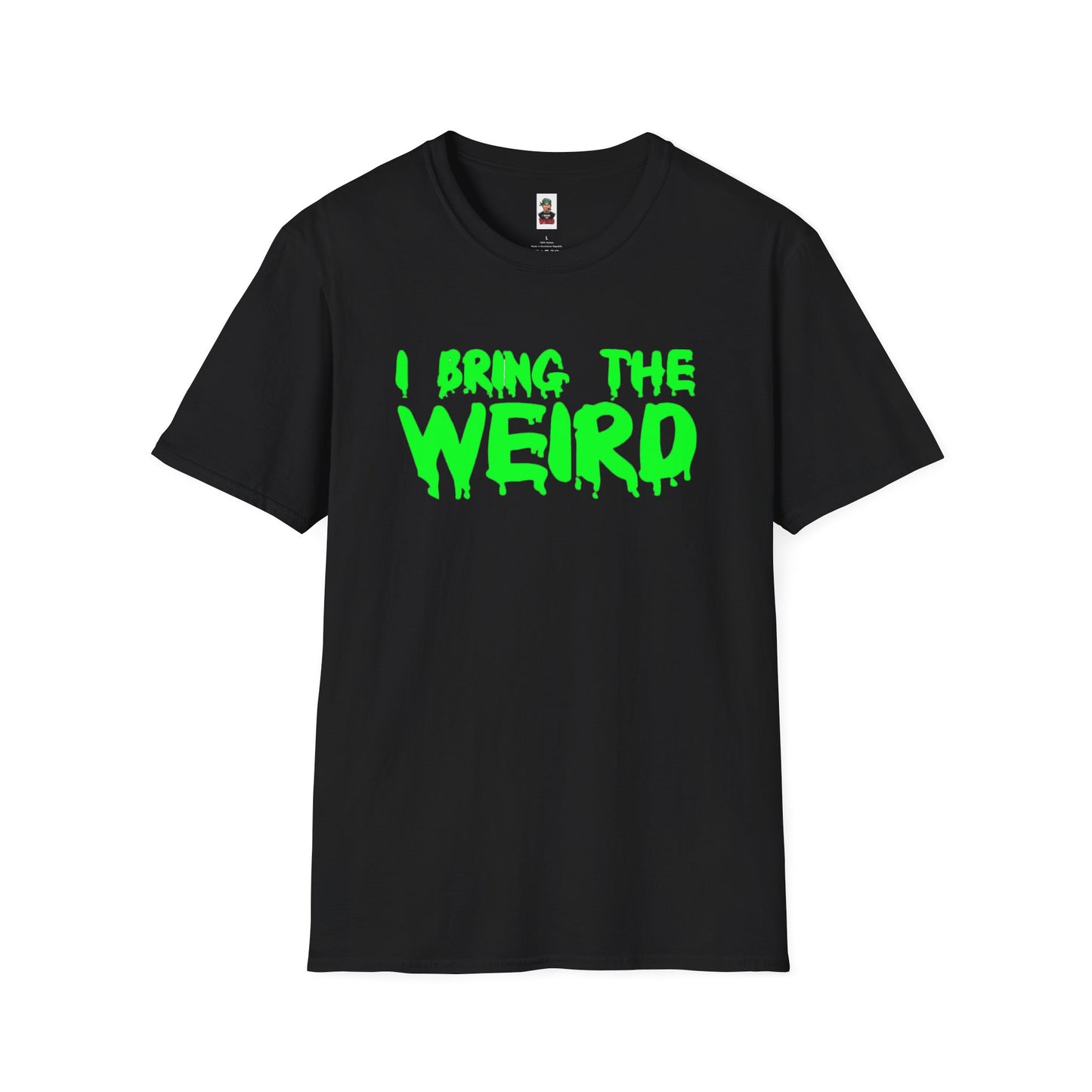 I BRING THE WEIRD T- Shirt - Black/Neon Green