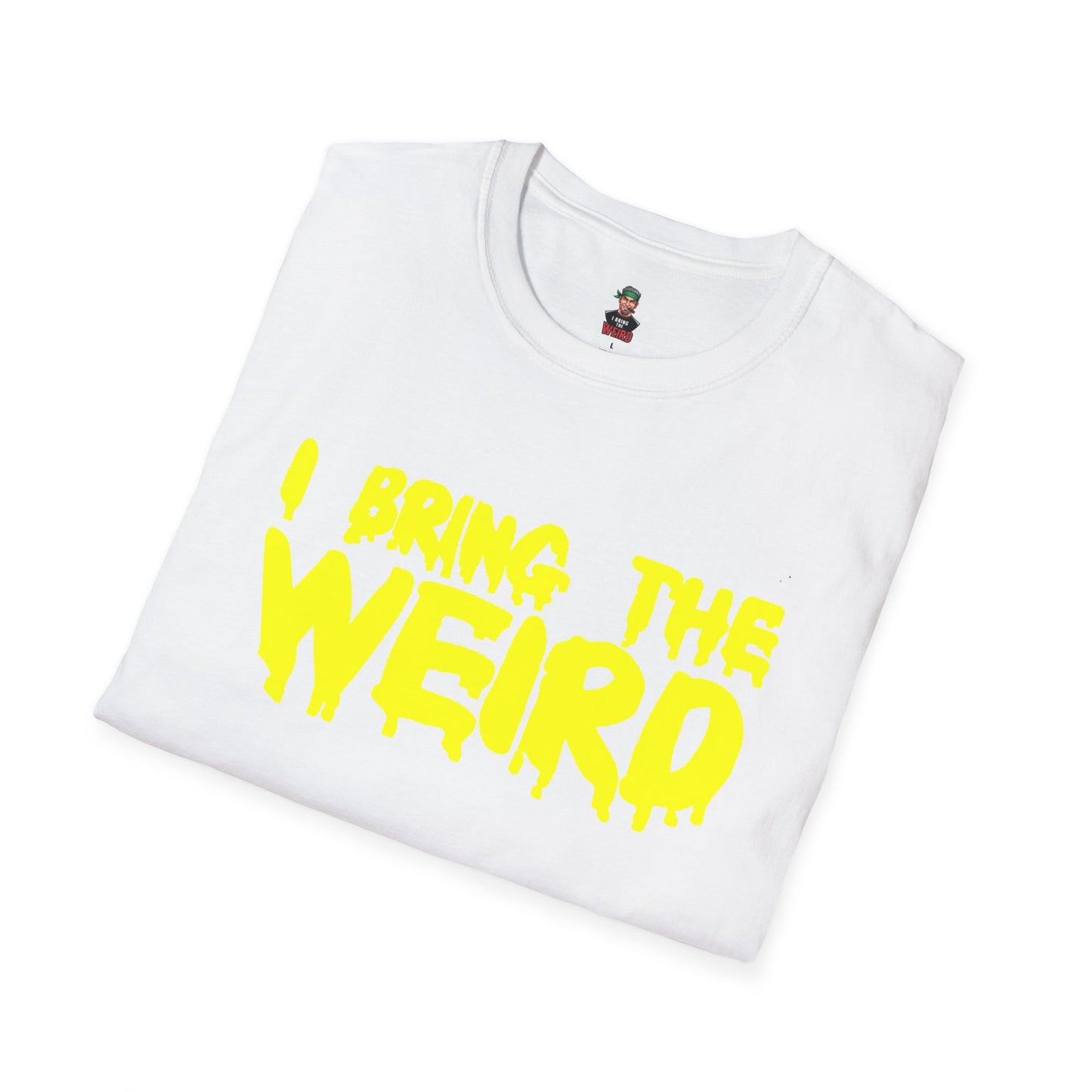I BRING THE WEIRD T- Shirt - White/Yellow