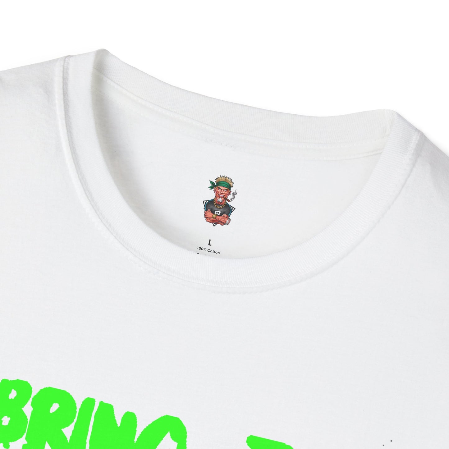 Copy of I BRING THE WEIRD T- Shirt - White/ Neon Green
