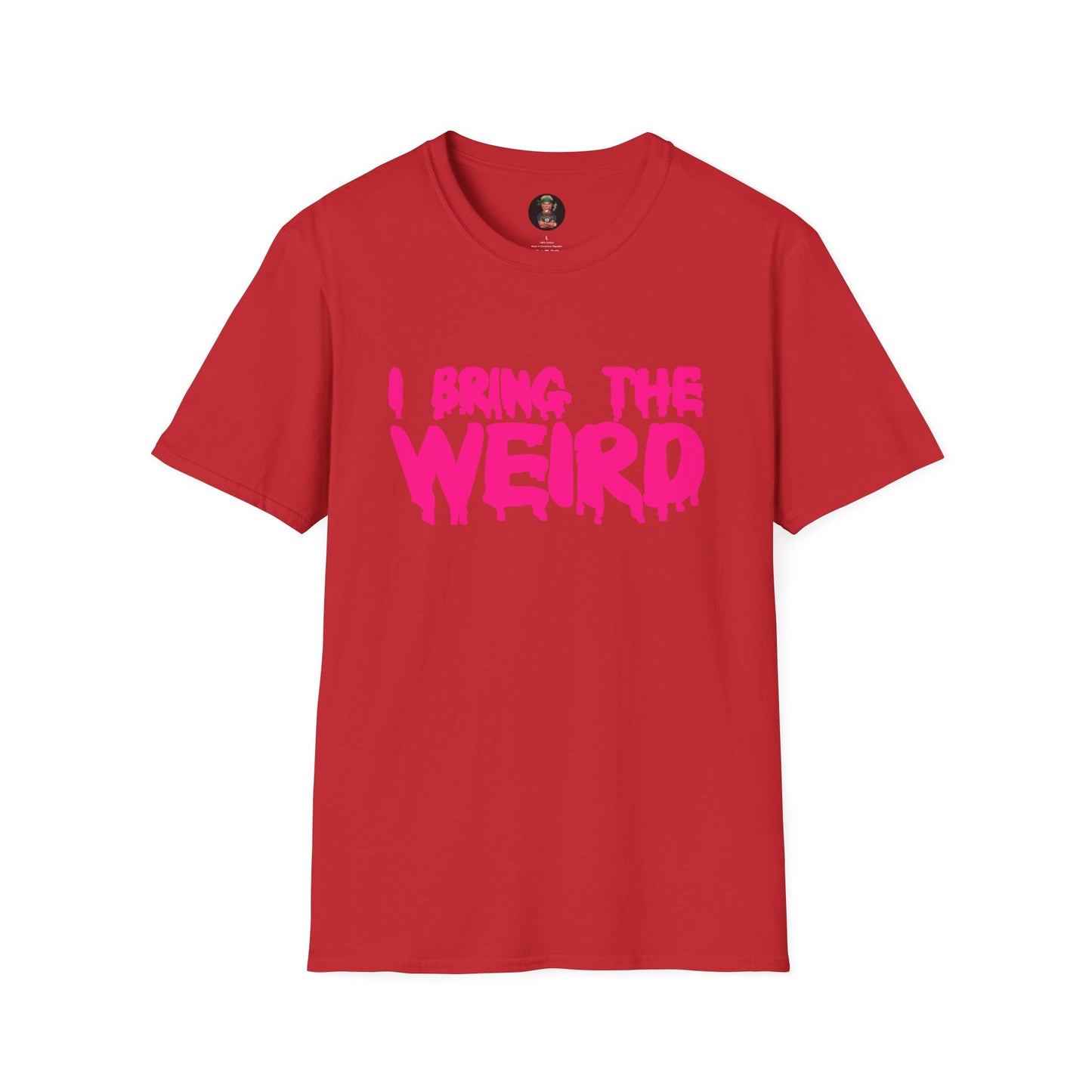 I BRING THE WEIRD T-Shirt - Red/Pink