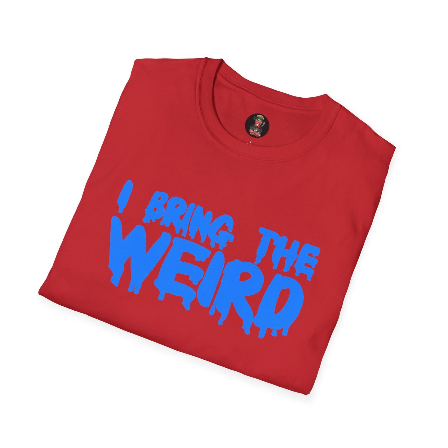 I BRING THE WEIRD T- Shirt - Red/Blue
