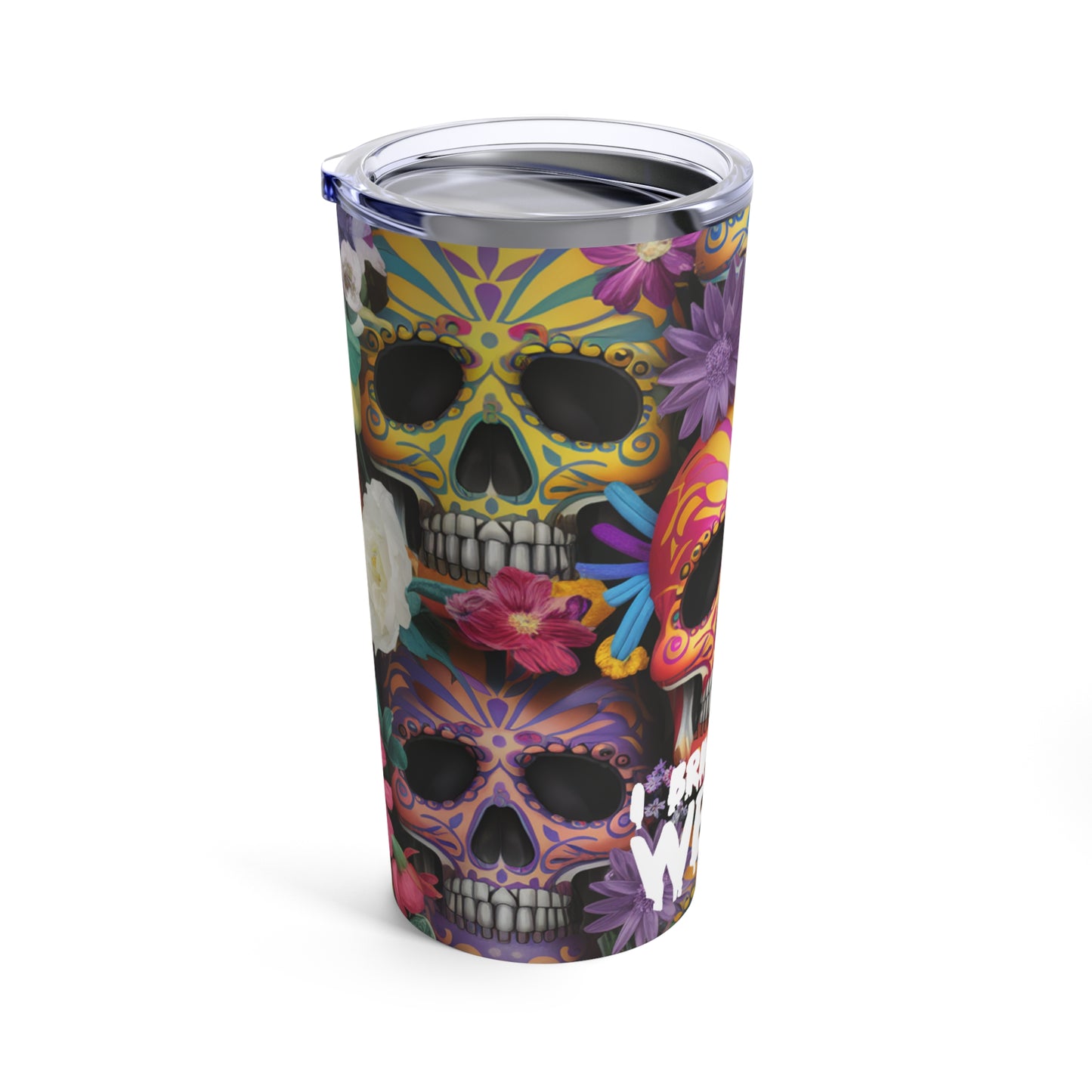 I BRING THE WEIRD TUMBLER