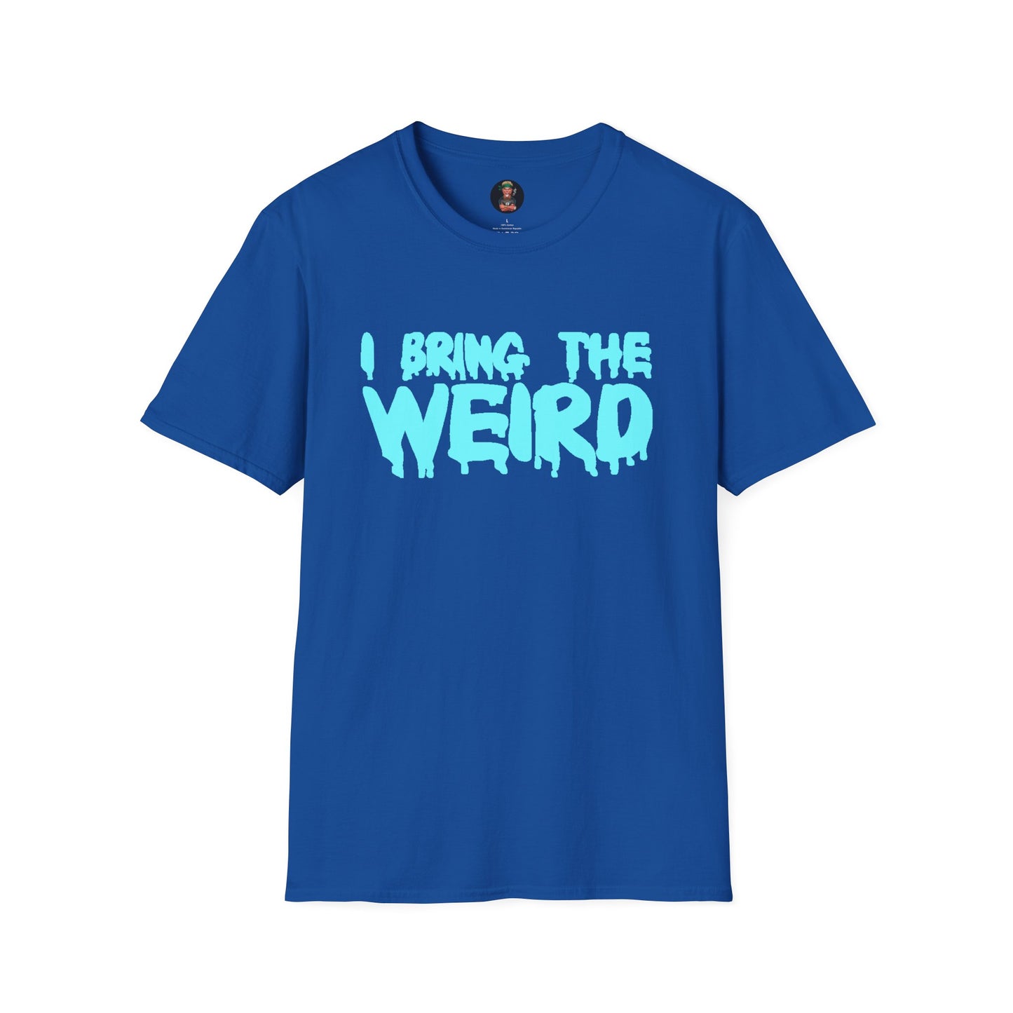 I BRING THE WEIRD T- Shirt - Blue/Light Blue