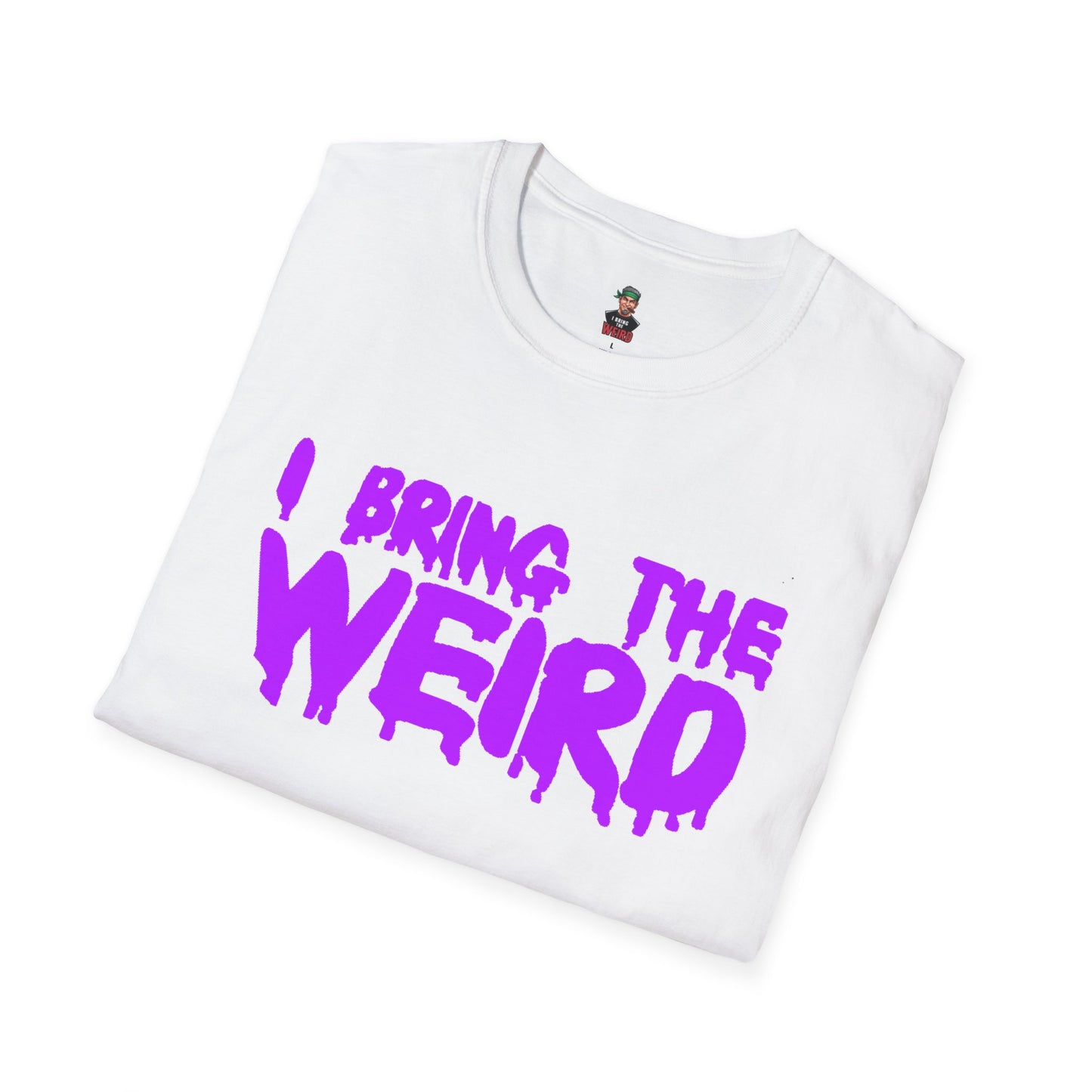 I BRING THE WEIRD T- Shirt - White/Purple