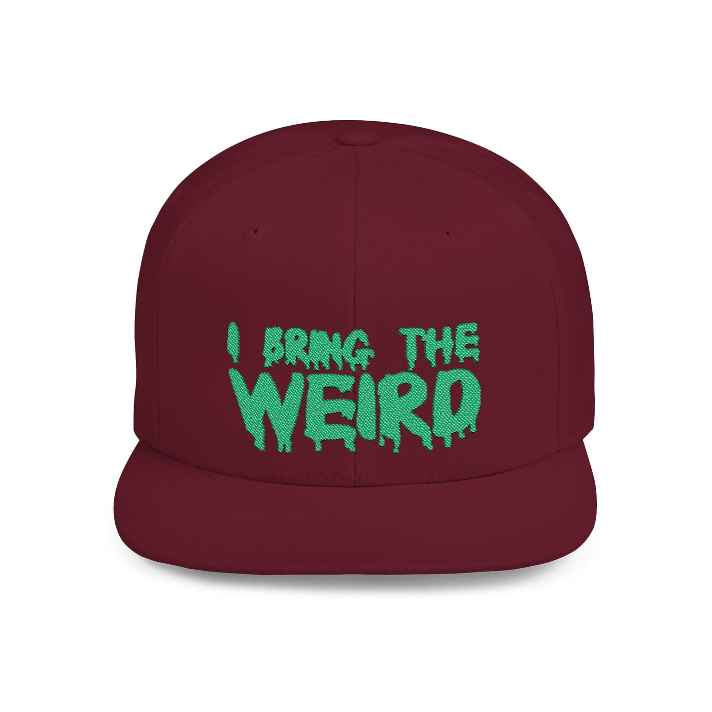 I BRING THE WEIRD Classic Flat Bill Trucker Cap - Green