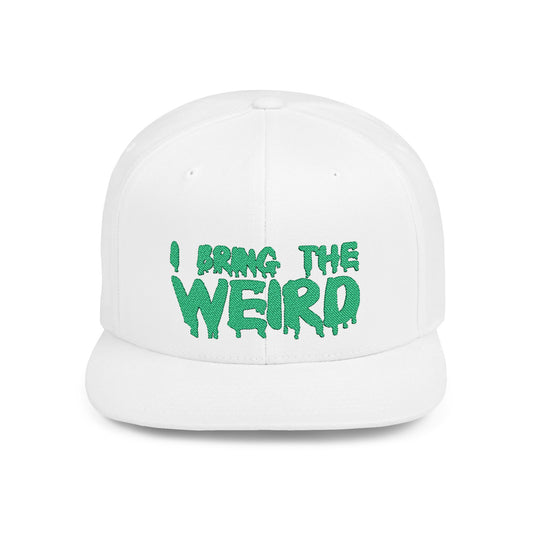 I BRING THE WEIRD Classic Flat Bill Trucker Cap - Green